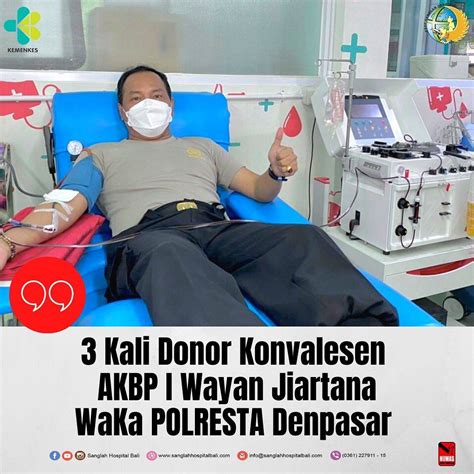 Ayo Donor Plasma Darah Konvalensen RSUP Prof Dr I G N G Ngoerah