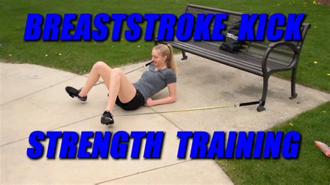 Breaststroke Kick Strength Training And Technique Dryland Resistance