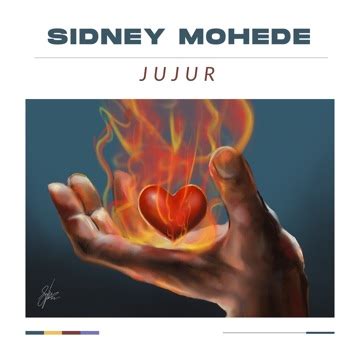 Sidney Mohede Jujur Lyrics DCSLyrics