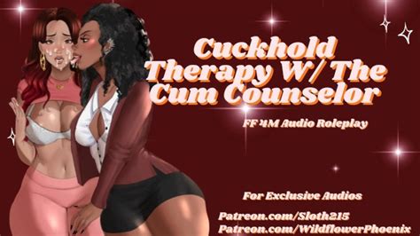 Cuckhold Sex Therapy W Sloth215 Audio Roleplay Pornhub