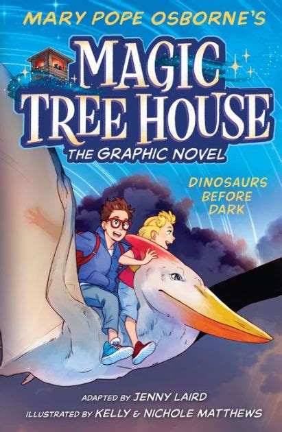 Dinosaurs Before Dark Graphic Novel Magic Tree House Graphic Novel