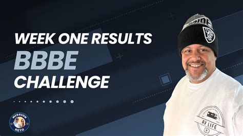 week  update   bbbe great results   beef butter bacon