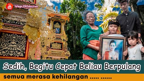 Sedih Banget Ibu Muda Ini Meninggalkan Suami Anak Nya Yang Masih