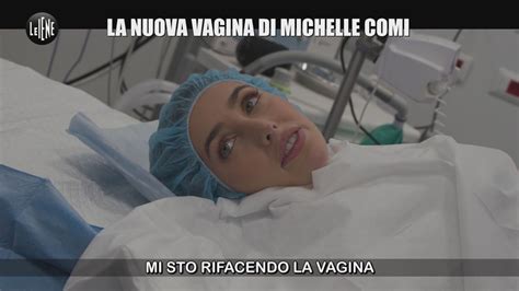 La Nuova Vagina Di Michelle Comi Le Iene