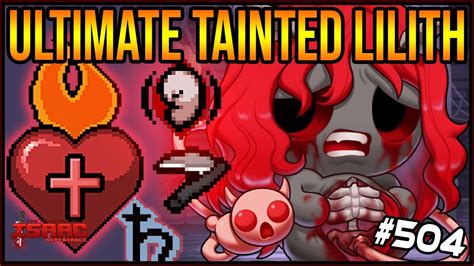 THE ULTIMATE TAINTED LILITH RUN The Binding Of Isaac Repentance