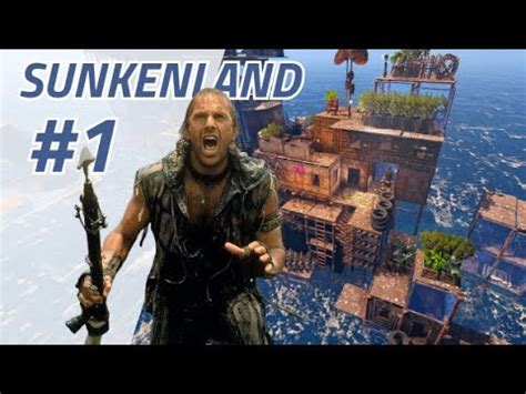 SUNKENLAND POST APOCALYPSE WATERWORLD SURVIVAL GAME Day 1 YouTube