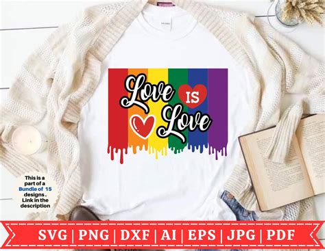 Love Is Love SVG Gay Pride SVG LGBTQIA Svg Proud Ally Svg Gay Pride Svg Lesbian
