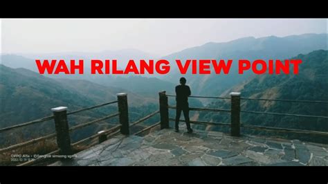 Wahrilang Viewpoint Mawkyrwat Meghalaya Youtube