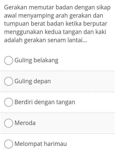 Solved Gerakan Memutar Badan Dengan Sikap Awal Menyamping Arah Gerakan