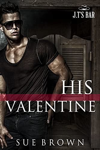 His Valentine A Second Chance Gay Romance Story J T S Bar Book Kindle Edition By Brown