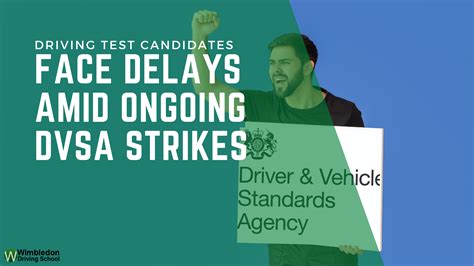 Driving Test Candidates Face Delays Amid Ongoing DVSA Strikes