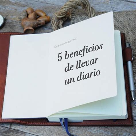 5 Beneficios De Escribir Un Diario Eric Casas