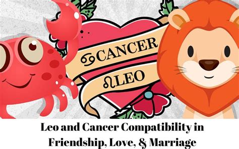 Leo and Cancer Compatibility in Friendship, Love & Marriage