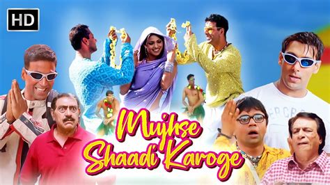 Mujhse Shaadi Karoge Full Comedy Movie Akshay Salman Rajpal