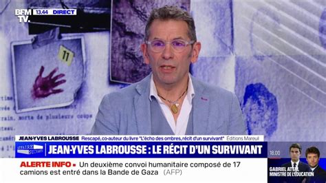 Je Vais Tre Laiss Pour Mort Jean Yves Labrousse Unique Survivant