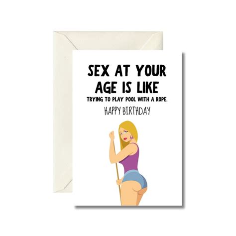 Sex At Your Age Is Like Trying To Play Pool With A Rope Happy Birthday Card Collection