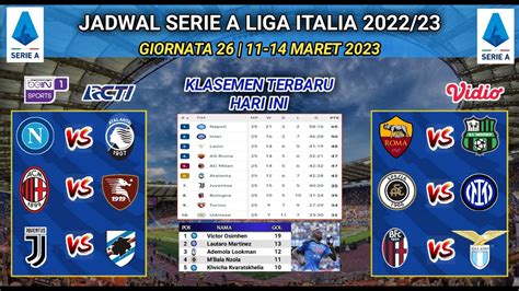 Jadwal Liga Italia Pekan Napoli Vs Atalanta Klasemen Serie A