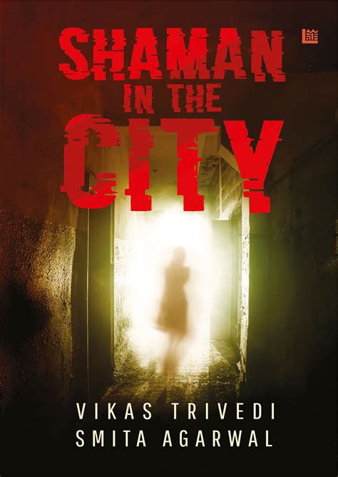 Shaman in the City - Leadstart Publishing
