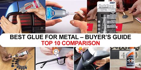 Best Glue For Metal Buyer’s Guide Top 10 Comparison For 2023