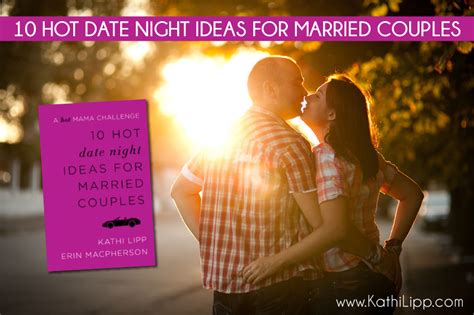 Hot Date Night Ideas For Married Couples