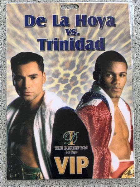 DE LA HOYA, OSCAR-FELIX TRINIDAD VIP CREDENTIAL(1999) – JO Sports Inc.