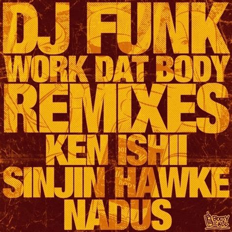 Stream DJ Funk Dat Ass Nadus Remix By Nadus Listen Online For Free On SoundCloud