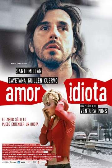 Where To Watch Idiot Love Moviefone
