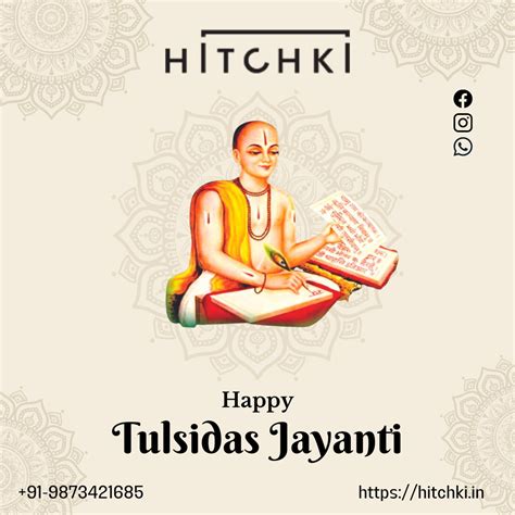 Happy Tulsidas Jayanti To All Of You Hitchki