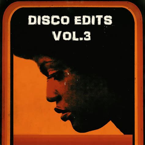 Disco Edits Vol3 Sonic Funk Foundry