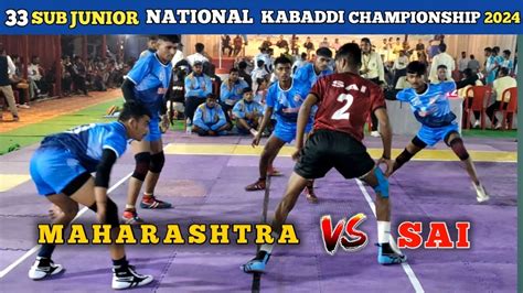 Maharashtra Vs Sal Sub Junior National Kabaddi Match Sub Junior