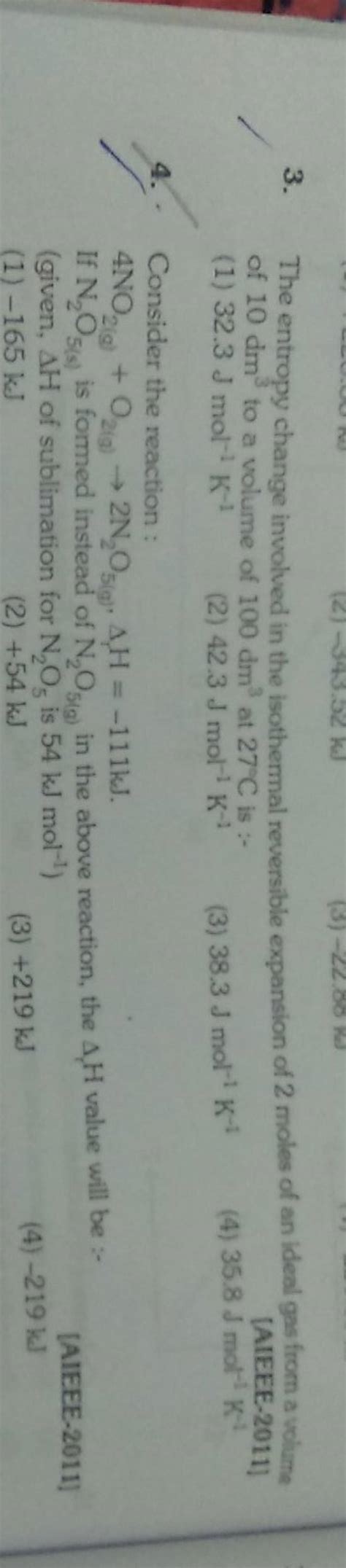 Consider The Reaction If No2 G O2 G →2 N2 O5q Δh−111 Kj Ai