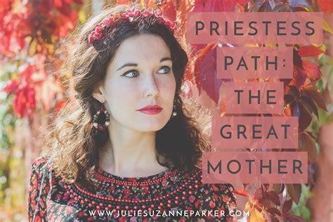 Priestess Path The Great Mother Julie Parker