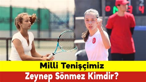 Milli Tenisçimiz Zeynep Sönmez Kimdir Milli Tenisçimiz Zeynep Sönmez