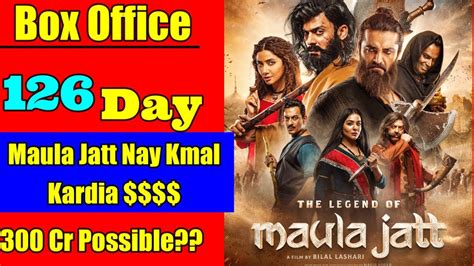 The Legend Of Maula Jatt Days Worldwide Box Office Collection