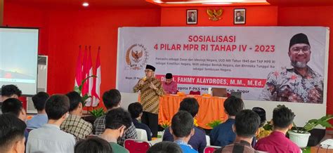 SOSIALISASI 4 PILAR MPR RI Habib Fahmy Gelar Sosialisasi 4 Pilar Untuk