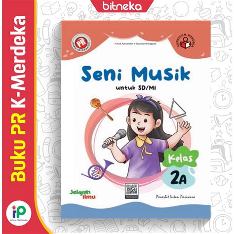 Jual Buku Pr Interaktif Seni Musik A Sd Mi Kelas Semester