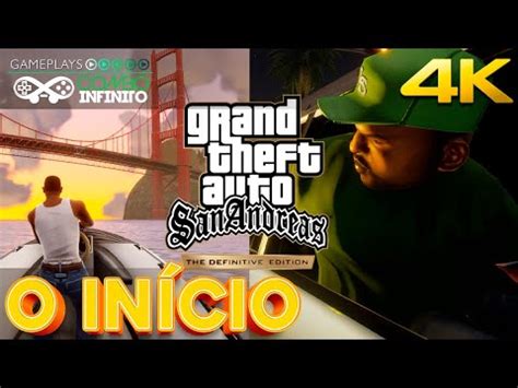 GTA SAN ANDREAS Gameplay 4K da versão definitiva rodando no PC YouTube