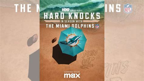 ‘Hard Knocks In Season’ will feature the Miami Dolphins - ThePicks