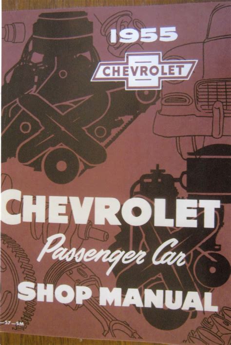 Chev 1955 Passenger Car Workshop Manual Jpm5196102 Just Parts