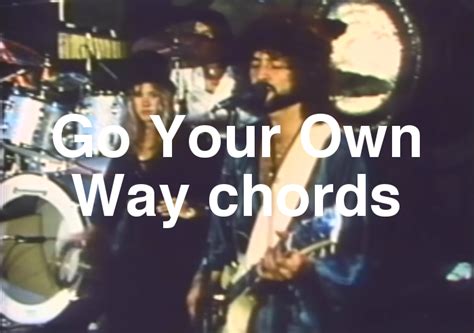 Go Your Own Way chords by Fleetwood Mac - Spy Tunes