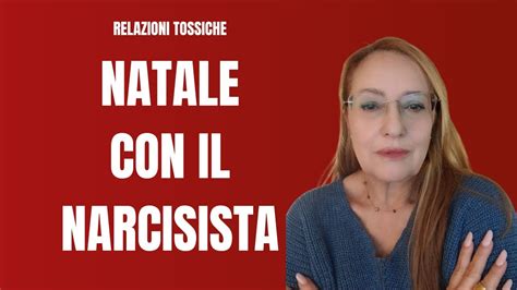 SOPRAVVIVERE AL NATALE NARCISISTA YouTube