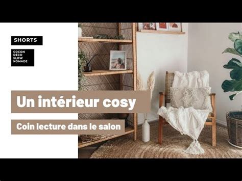 Id Es Pour Cr Er Un Coin Lecture Cosy Chez Vous Maison