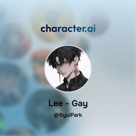 Chat With Lee Gay Character Ai AI Chat ReimaginedYour Words Your World