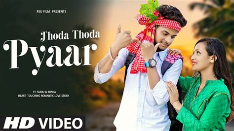 Thoda Thoda Pyaar Hua Tumse School Love Story Cute Love Story Song