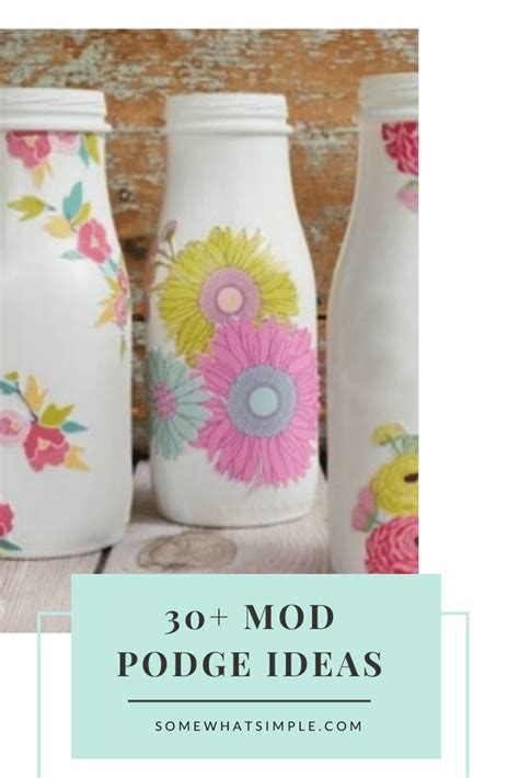 Favorite Mod Podge Ideas Craft Projects Somewhat Simple