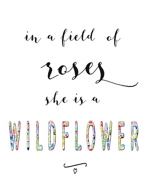 In A Field Of Roses She Is A Wildflower Print Etsy