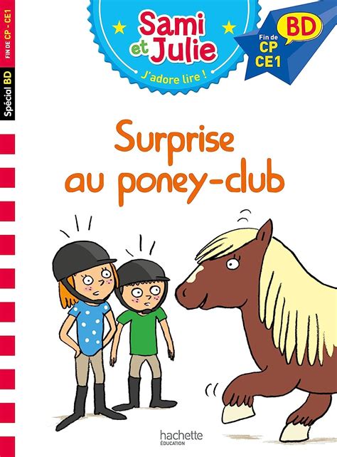 Sami Et Julie BD Surprise Au Poney Club Lebrun Sandra Audrain