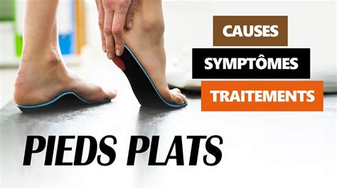 Pieds Plats Causes Sympt Mes Et Traitements Index Sant Youtube