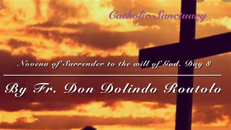 Novena Of Surrender To The Will Of God Day By Fr Don Dolindo