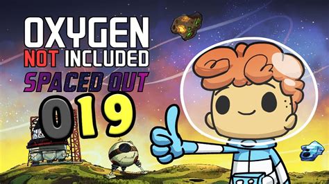 ONI SPACED OUT 019 Let S Play Oxygen Not Included Deutsch YouTube